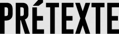 PRÉTEXTE