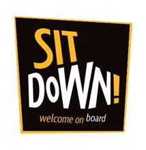 Sit Down !