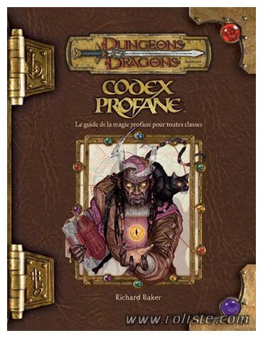 D&D3 - Dungeons and Dragons Troisième Edition - Codex Profane