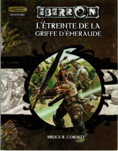 D&D3 - L'Etreinte de la Griffe d'Emeraude - Eberron