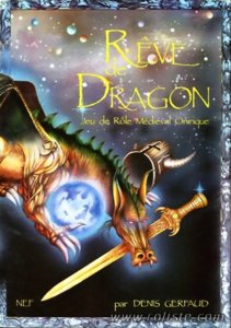 Rêve de Dragon - 1ère édition