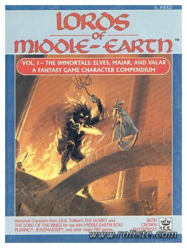 Lords of Middle-Earth Vol. I - The Immortals - Première Edition