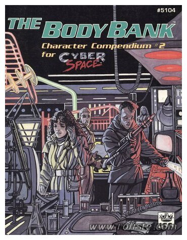 Cyberspace - Body Bank (The) - Première Edition
