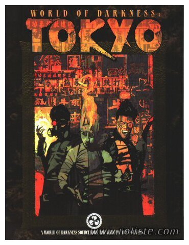 World of Darkness - Tokyo - Première Edition