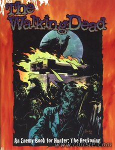 Hunter - the Reckoning - The Walking Dead