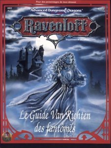 AD&D - Ravenloft - Le Guide Van Richten des Fantômes