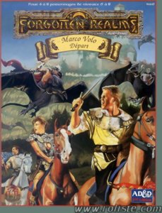 AD&D - Royaumes Oubliés / AD&D - Forgotten Realms - Marco Volo : Départ