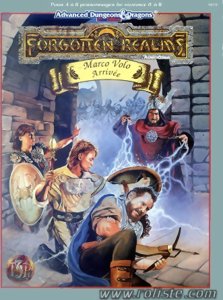 AD&D - Royaumes Oubliés / AD&D - Forgotten Realms - Marco Volo : Arrivée