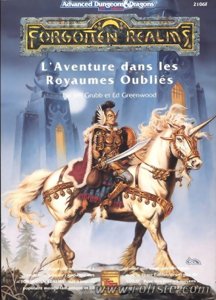 AD&D - Royaumes Oubliés - L'Aventure dans les Royaumes Oubliés