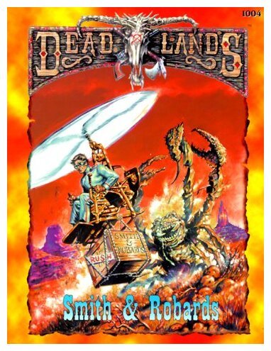 Deadlands - Smith & Robards