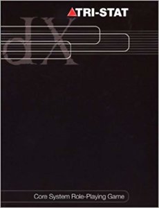 Tri-Stat dX - Core System Role-Playing Game