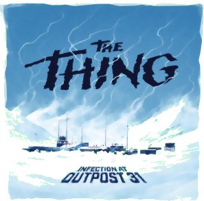 The Thing: Infection at Outpost 31