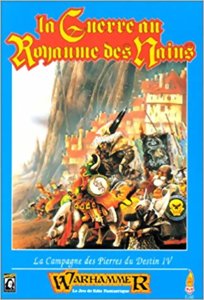 Warhammer - La guerre au royaume des Nains - 1ère Édition
