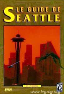 Shadowrun - Le Guide de Seattle