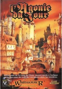 Warhammer - L'agonie du jour - 1ère Édition