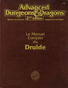 AD&D2 - Le Manuel Complet du Druide