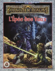 AD&D - Royaumes Oubliés / AD&D - Forgotten Realms - Trilogie des Vaux 1- L'Epée des Vaux