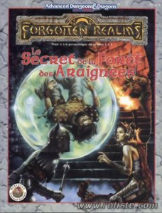 AD&D - Royaumes Oubliés / AD&D - Forgotten Realms - Trilogie des Vaux 2 - Le Secret de la Forêt des Araignées