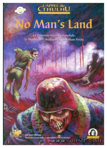 L'Appel de Cthulhu - No Man's Land