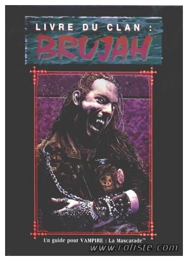 Vampire : La mascarade - Livre du clan : Brujah