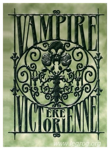 Vampire La Mascarade - Ere Victorienne