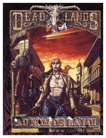 Deadlands - Au Nom de la Loi