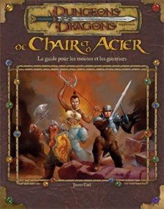 D&D3 -  De Chair et d'Acier