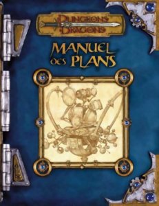 D&D3 - Manuel des Plans