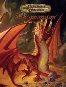 D&D3 - Dungeons and Dragons Troisième Edition - Draconomicon