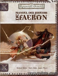 D&D3 - Royaumes Oubliés - Manuel des Joueurs de Faerûn
