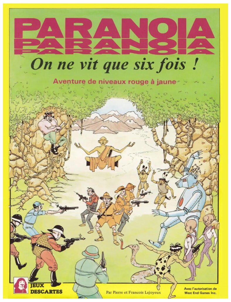 Paranoïa - On Ne Vit Que Six Fois ! - Aventure de niveau rouge à jaune