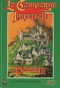 Warhammer - La campagne impériale - 1ère Édition