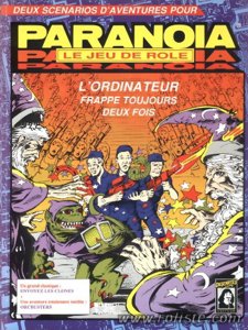Paranoïa - L'Ordinateur Frappe Toujours Deux Fois