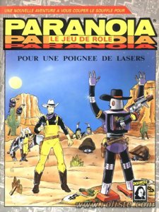 Paranoïa - Pour une Poignée de Lasers