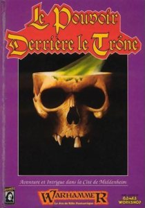 Warhammer - Le Pouvoir Derrière le Trône - 1ère Édition