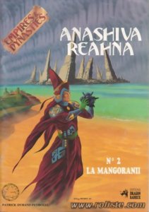 Empires & Dynasties - Anashiva Reahna n° 2 : La Mangoranii