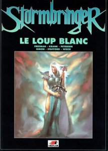 Stormbringer - Le Loup Blanc