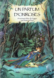 Rêve de dragon - Un Parfum d'Oniroses
