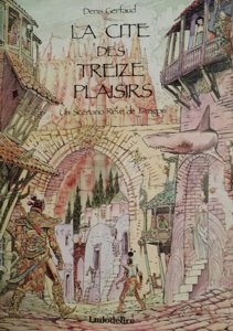 Rêve de dragon - La Cité des Treize Plaisirs