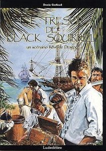 Rêve De Dragon - Le Trésor de Black Squirrel