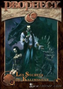Prophecy 1ère édition - Les Secrets de Kalimsshar