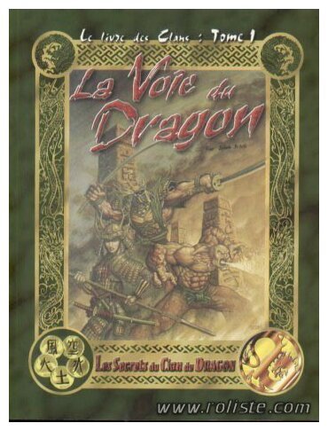 Légende des Cinq Anneaux - Voie du Dragon