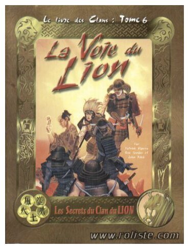 Légende des Cinq Anneaux  - La Voie du Lion