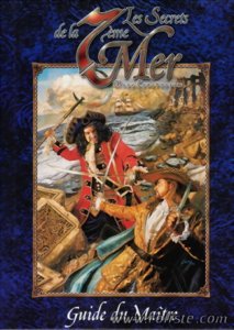 Secrets de la 7ème Mer - Guide du Maître