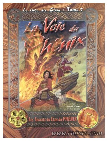 Légende des Cinq Anneaux - La Voie du Phénix