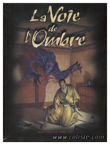 Légende des Cinq Anneaux  - La Voie de l'Ombre