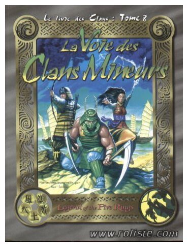 Légende des Cinq Anneaux - La Voie des Clans Mineurs