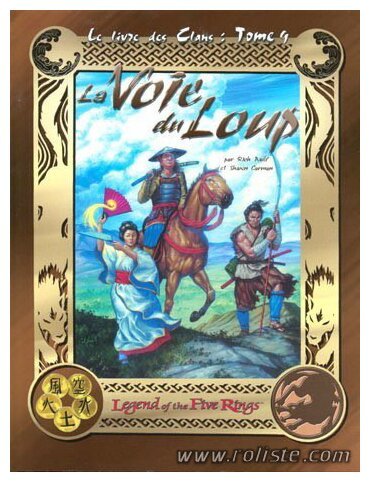 Légende des Cinq Anneaux  - La Voie du Loup