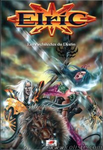 Elric - Les Architectes du Destin
