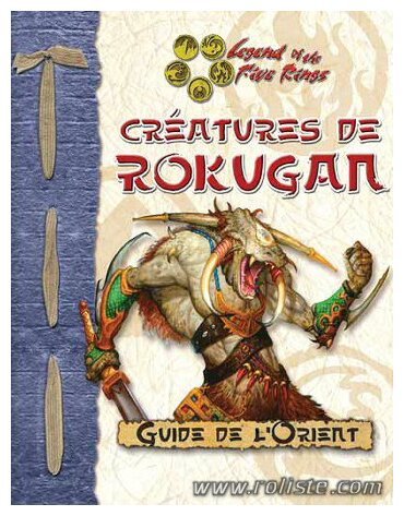 D20 - Rokugan - Créatures de Rokugan - Première Edition